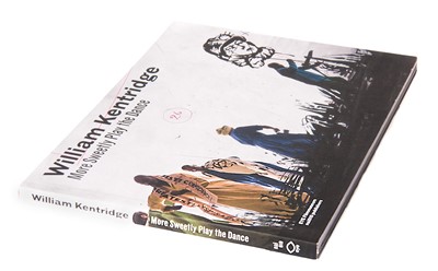 Lot 18 - William Kentridge: More Sweetly Play the Dance (2015) edited by Marente Bloemheuvel and Jaap Guldemond