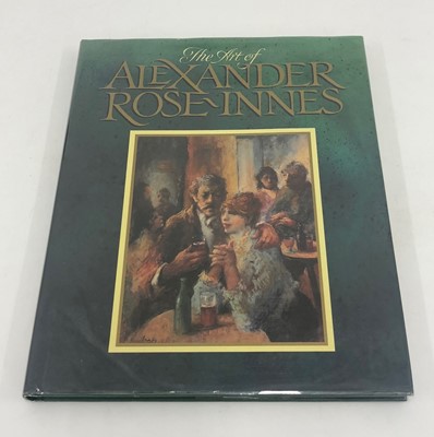 Lot 112 - Bekker, Martin. The Art of Alexander Rose-Innes