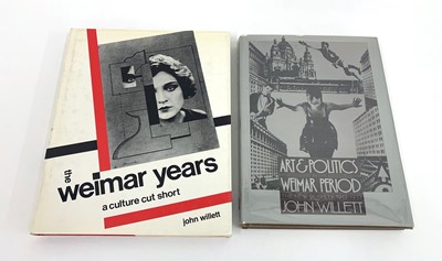Lot 55 - , 'Art & Politics in the Weimar Period: The New Sobriety 1917-1933' by John Willet, and one other